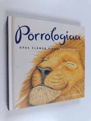 Jane Seabrook : Pörrölogiaa : opas elämän pikku haasteisiin