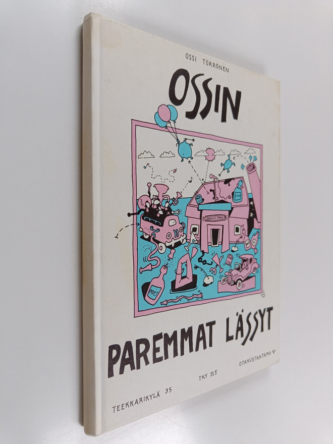 Ossi Törrönen : Ossin paremmat lässyt