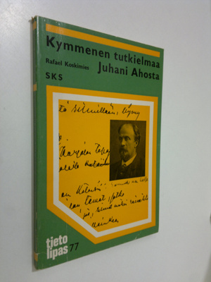 Rafael Koskimies : Kymmenen tutkielmaa Juhani Ahosta