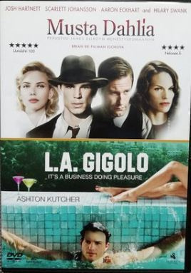 Musta Dahlia & L.A. Gigolo