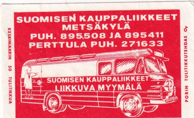 Metsäkylä. Perttula, Suomisen Kauppaliik . Myymäläauto,  s63