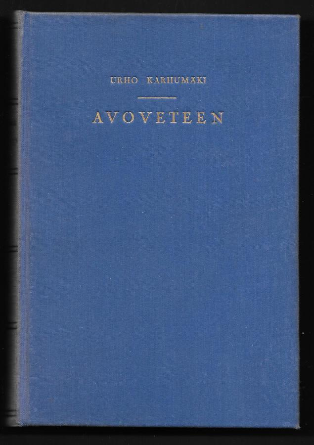 Karhumäki, Urho : Avoveteen