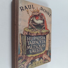 Raul Roine : Hupaisia tarinoita Metsolan väestä : Suomen ... - pikkukuva 1