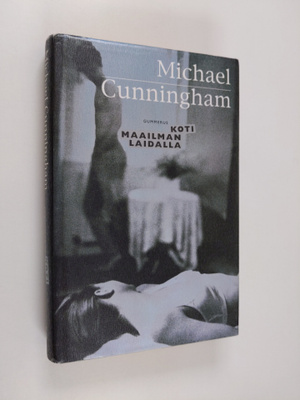 Michael Cunningham : Koti maailman laidalla