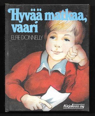 Donnelly, Elfie : Hyvää matkaa, vaari