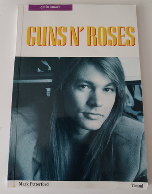 Mark Putterford (toim.): Guns n´ Roses - omin sanoin