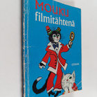 Barbro Lindgren : Mouku filmitähtenä ; Satuprinsessa - pikkukuva 1