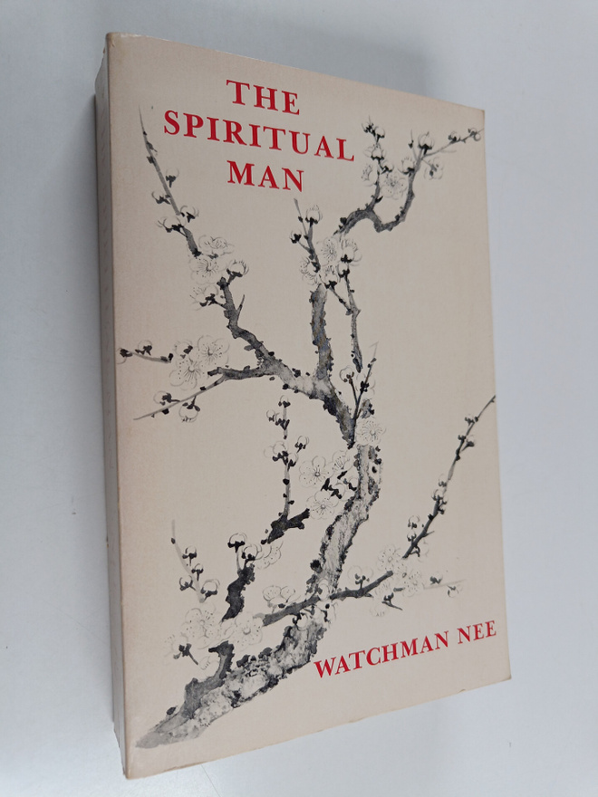 Watchman Nee : The Spiritual Man