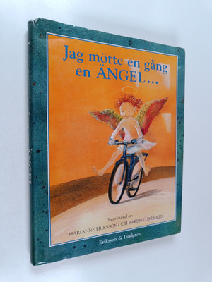 Barbro Lindgren : Jag mötte en gång en ängel