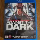 Against the Dark Blu-Ray - pikkukuva 1