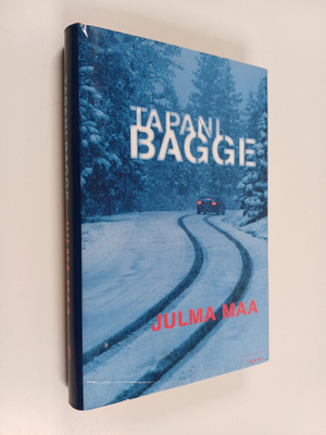 Tapani Bagge : Julma maa