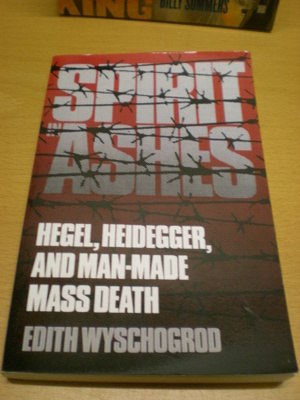 Edith Wyschogrod: Spirit in ashes