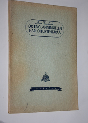 Aune Tuomikoski : Sata englannin kielen harjoitustehtävää