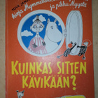 1992 Tove Jansson Kuinkas sitten kävikään - pikkukuva 1