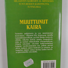 Pentti H. Tikkanen : Muuttunut kaira - pikkukuva 2