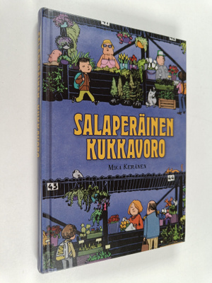 Mika Keränen : Salaperäinen kukkavoro