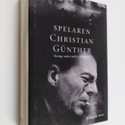 Henrik Arnstad : Spelaren Christian Gunther : Sverige und... - pikkukuva 1