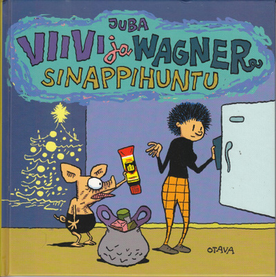 Juba: Viivi ja Wagner: Sinappihuntu