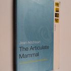 Jean Aitchison : The articulate mammal : an introduction ... - pikkukuva 1