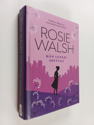 Rosie Walsh : Hän lupasi soittaa