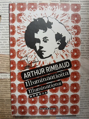 Arthur Rimbaud - Illuminaatioita • Illuminations (sid.)