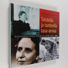 Aura Korppi-Tommola : Tahdolla ja tunteella tasa-arvoa : ... - pikkukuva 1