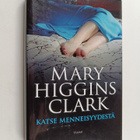 Mary Higgins Clark : Katse menneisyydestä - pikkukuva 1