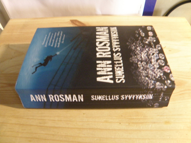 Ann Rosman Sukellus syvyyksiin (nidottu)