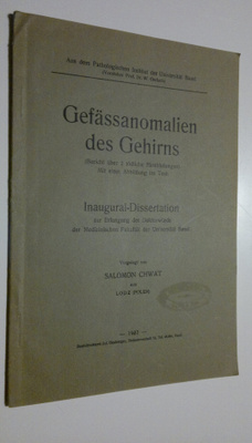 Salomon Chwat : Gefässanomalien des Gehirns : Inaugural-D...
