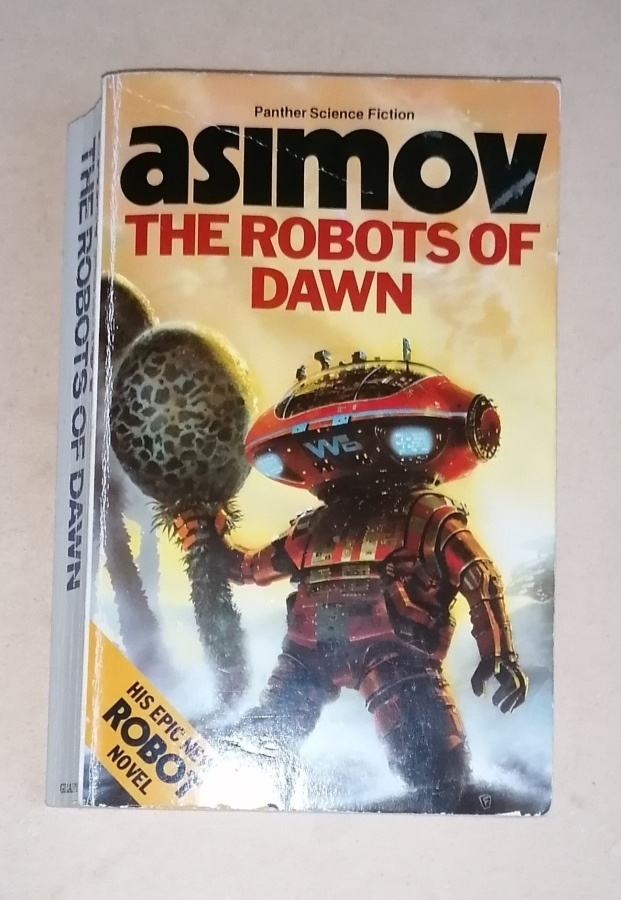 ISAAC ASIMOV The ROBOTS OF DAWN