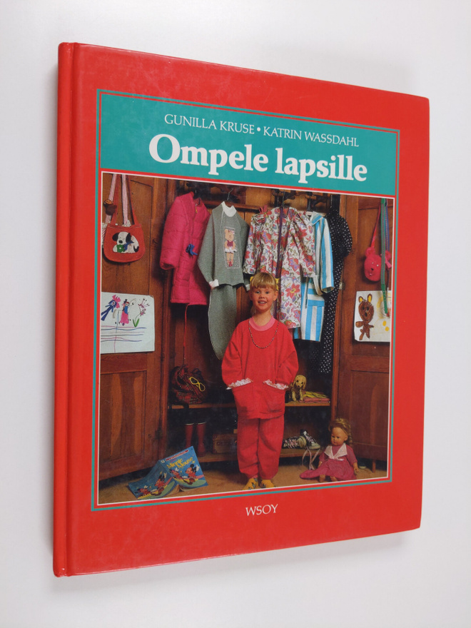 Gunilla Kruse : Ompele lapsille : 110-152 cm