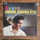 Elvis Presley-Paradise, Hawaiian Style Soundtrack Lp (EX+/M- - pikkukuva 1