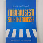 Anne Ainesmaa : Turvallisesti seurakunnassa : käsikirja l... - pikkukuva 3