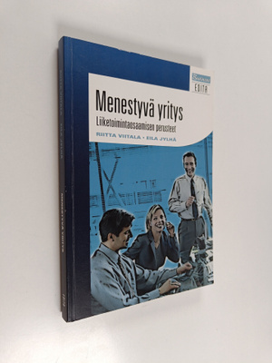 Riitta Viitala : Menestyvä yritys : liiketoimintaosaamise...