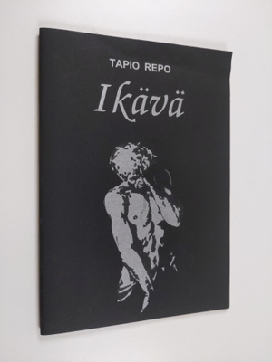 Tapio Repo : Ikävä