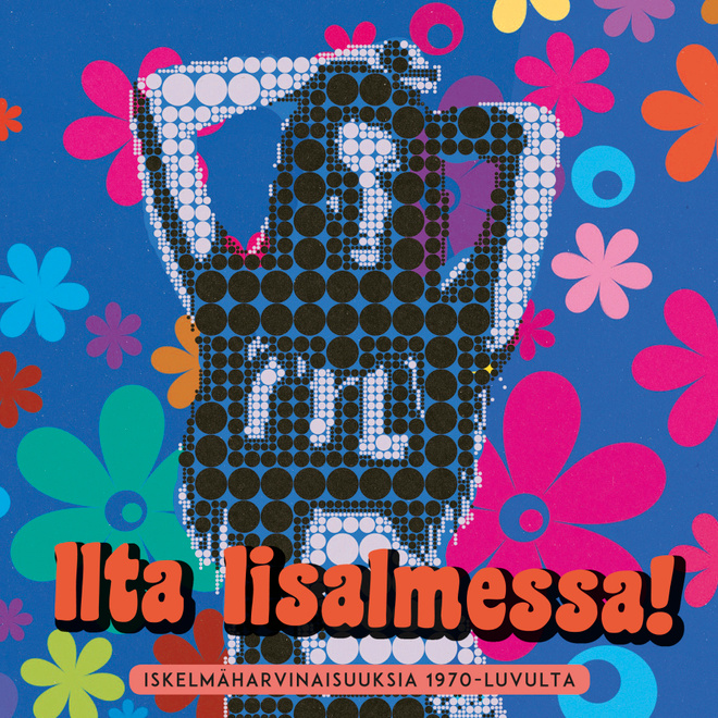 V/a: Ilta Iisalmessa! Iskelmäharvinaisuuksia 1970-luvulta