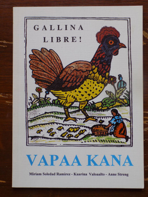 M.S. Ramirez - K. Valoaalto - A. Streng:  VAPAA KANA