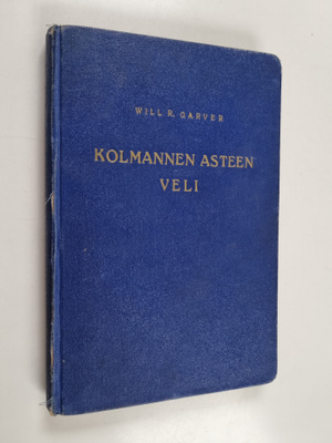 Will R. Garver : Kolmannen asteen veli