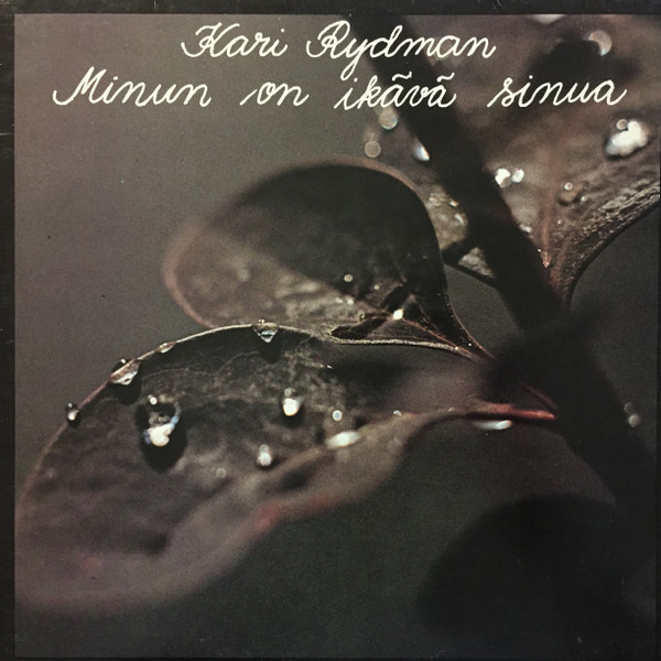 Kari Rydman - Minun On Ikävä Sinua LP