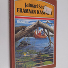 Jalmari Sauli : Erämaan kasvatit : seikkailuja suvisilla ... - pikkukuva 1