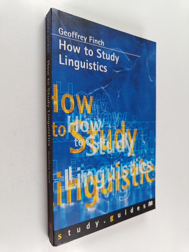Geoffrey Finch : How to study linguistics