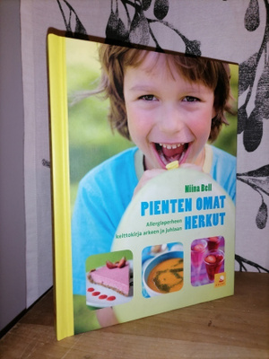 Pienten omat herkut - Allergiaperheen keittokirja - Uusi