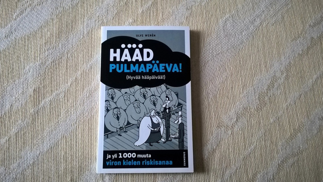Hääd pulmapäeva - Viron kielen riskisanat opaskirja