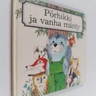 Tom Wittgen : Pörhikki ja vanha mänty - pikkukuva 2