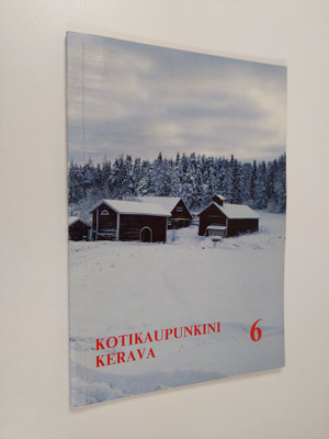Ulpu Lehti : Kotikaupunkini Kerava 6 - Kerava-seura ry:n ...