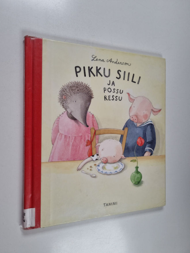 Lena Anderson : Pikku siili ja possu ressu