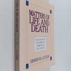 Erwin W. Lutzer : Matters of Life and Death : 10 Question... - pikkukuva 1