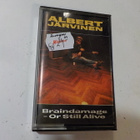 ALBERT JÄRVINEN - BRAINDAMAGE OR STILL ALIVE C-KASETTI - pikkukuva 1