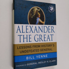 Bill Yenne : Alexander the Great - Lessons from History's... - pikkukuva 1