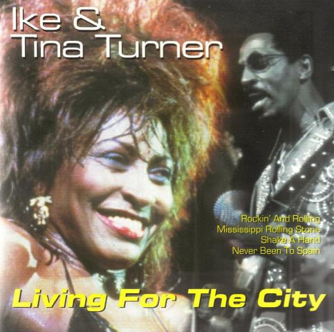 Ike & Tina Turner: Living For The City CD